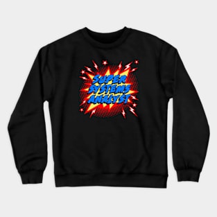 Super Systems Analyst Crewneck Sweatshirt